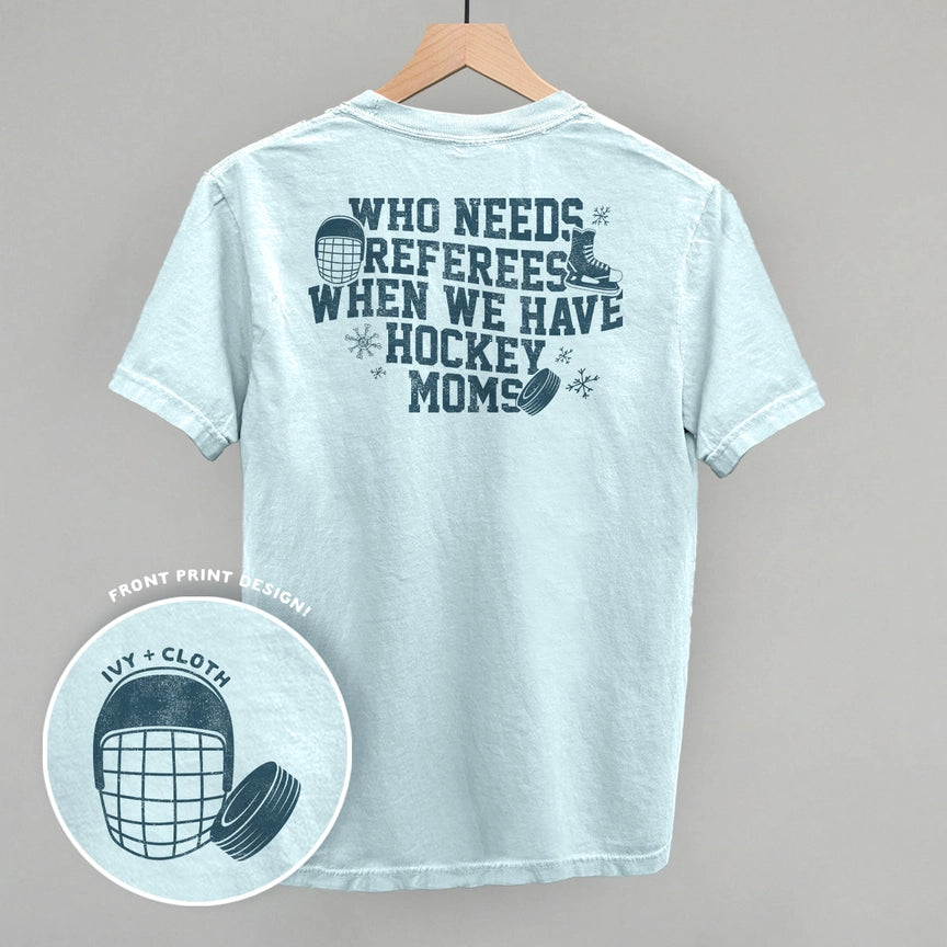 Preorder - Who Needs Refs Tee